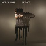 Matthew Koma - Suitcase