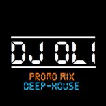 # Dj OLI - Deep House PROMO MIX #