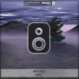 Mou5s - Epic (Original Mix)