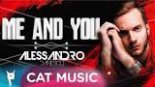 Alessandro Danescu - Me and You ( Radio Edit )