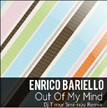 Enrico Bariello - Out Of My Mind (Dj Timur Smirnov Remix)