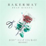 Bakermat - Dont Want You Back feat. Kiesza (Mat.Joes Crispy Snack Mix)