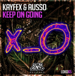 Kayfex & Ausso - Keep On Going (Original Mix)