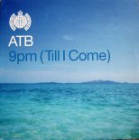 ATB - 9 PM (Till I Come) (Maurice West Bootleg)DEMO