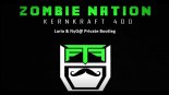 Kernkraft 400 - Zombie Nation (Lario & NyG@ Private Bootleg)