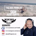 Sash! - Adelante (Tasi Aka. Frank ISAT Bootleg)