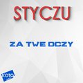 Styczu - Za Twe Oczy [Radio Edit]