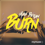 Mike Beran - Burn (Extended mix)