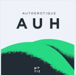 Autoerotique - Auh (Jay Dreck Remix)