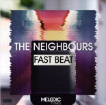 The Neighbours - Fast Beat (Original Mix)