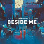 Tom Swoon x Tungevaag & Raaban - Beside Me