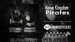 Noise Kingdom - Pirates