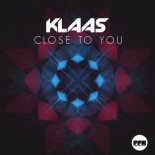 Klaas - Close To You