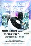 Dj Satti pres.Przywitanie 2018 roku 13.01.18 Central Pub Neustadt