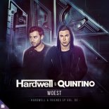 Hardwell & Quintino - Woest (Original Mix)