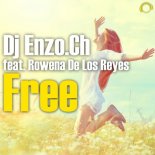 DJ Enzo Ch ft. Rowena De Los Reyes - Free (Radio Edit)