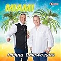 Miami - Piękna Dziewczyna [Radio Edit]