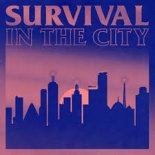 Client Liaison - Survival In The City [Official Lyric Video]