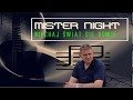 MISTER NIGHT – Niechaj Świat Się Dowie