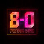 Portion Boys - 8-0