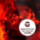 Murano & Toka Ft. Khalid Oke - Bleeding (Radio Mix)