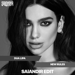 Dua Lipa x Buzzy & Andy Light & Upfinger -  New Rules (SAlANDIR MASH EDIT) [Radio Version]