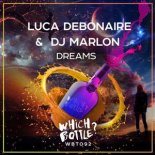 Luca Debonaire & DJ Marlon - Dreams (Radio Edit)