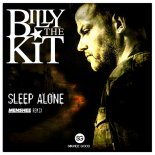 Billy the Kit - Sleep Alone (Menshee Remix)