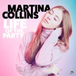 Martina Collins - Life Of The Party