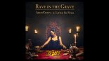 AronChupa, Little Sis Nora - Rave in the Grave ( NO FACE Bootleg )