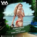 Porn Kings - Amour (Robby Mond Radio Remix)