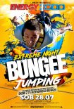 Energy 2000 (Przytkowice) - BUNGEE JUMPING pres. EXTREME NIGHT (28.07.2018)