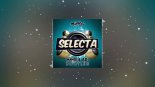 MIKRO - SELECTA (NANO! x DJ ADI BOOTLEG)