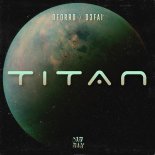 Deorro x D3FAI  - Titan