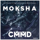 Futuristic Polar Bears & Wolfpack - Moksha (Original Mix)