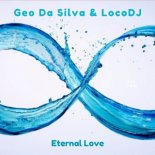 Geo Da Silva & LocoDJ - Eternal Love (Zeno Remix)