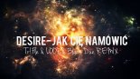 Desire - Jak Cię namówić (Tr!Fle & LOOP & Black Due REMIX)