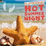 DJ Prodigio - Hot Summer Night (Radio Edit)