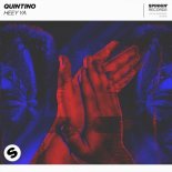 Quintino - Heey Ya (Original Mix)