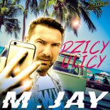 M.Jay - Dzicy Ulicy