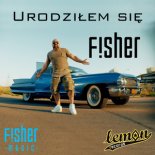 Fisher - Urodziłem Się