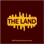 MIMO & Caffrey Ft. Jasmine Duncan - The Land [Radio Mix]