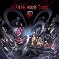 AJR - Burn the House Down