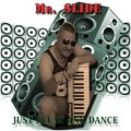 Mr.Slide - Just Relax and Dance