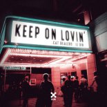 Cat Dealers & Le Dib - Keep On Lovin