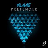 Klaas – Pretender (Extended Mix)