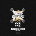 Fazi - Uliczna autonomia (Single Version)