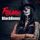 BlackBonez - Freaky (Radio Edit)