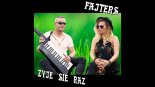 FAJTERS – Żyje się raz 2018