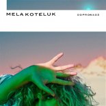 Mela Koteluk - Odprowadz